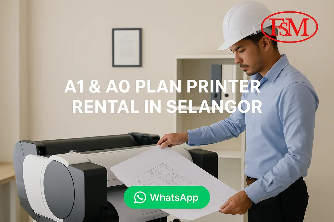 A1 & A0 Plan Printer Rental in Selangor