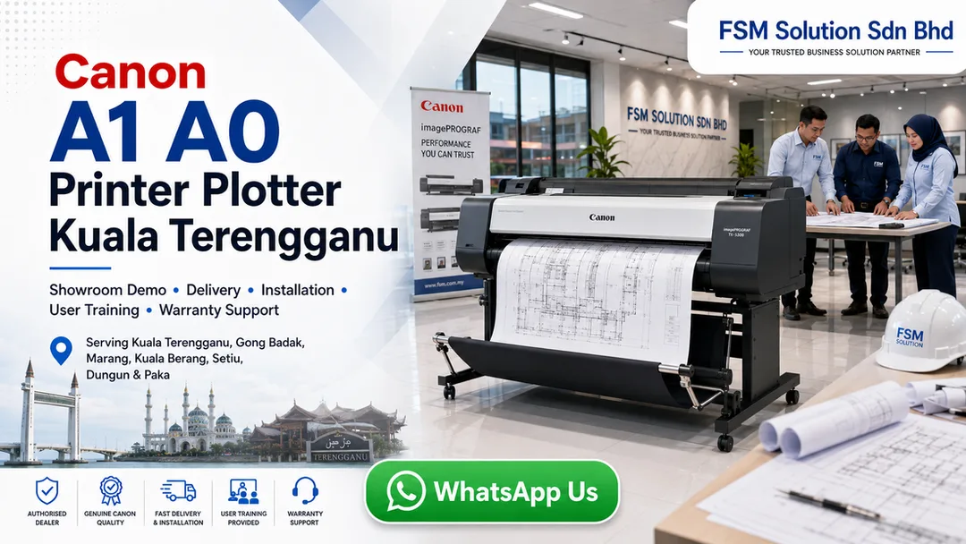 Canon A1 A0 printer plotter showroom in Kuala Terengganu by FSM Solution Sdn Bhd for CAD drawing, engineering plan, GIS map and poster printing