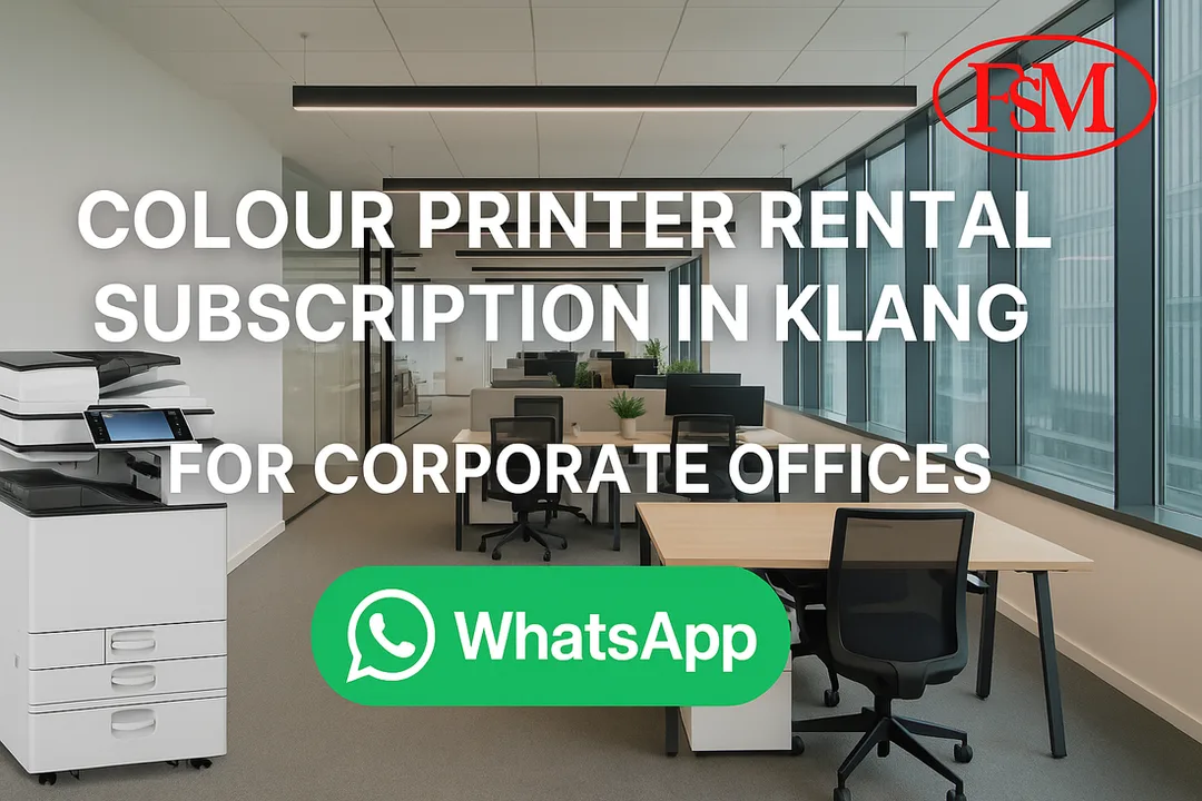 Colour Printer Rental Subscription in Klang for Corporate Offices