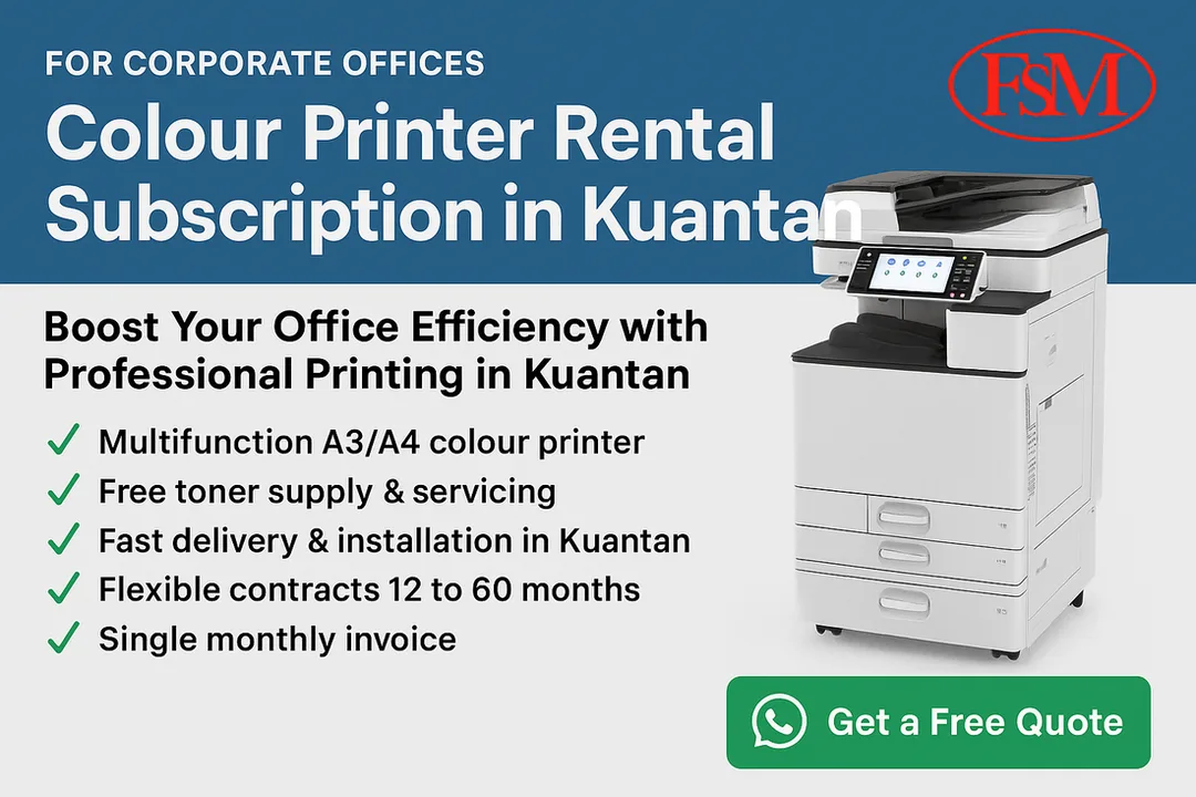 Colour Printer Rental Subscription in Kuantan – For Corporate Offices