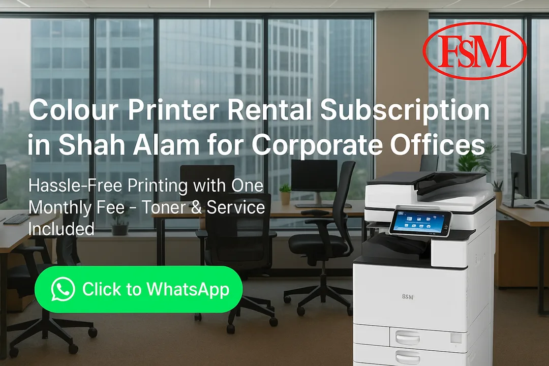 Colour Printer Rental Subscription in Shah Alam for Corporate Offices