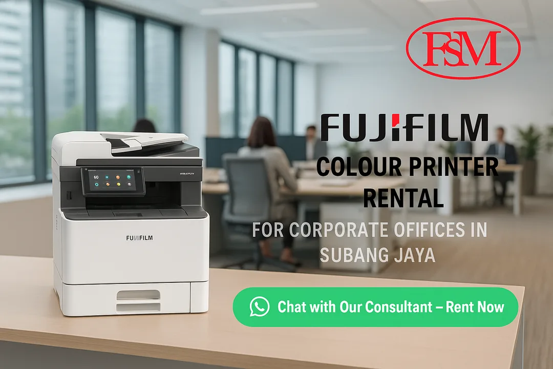 Fujifilm Colour Printer Rental for Corporate Offices in Subang Jaya
