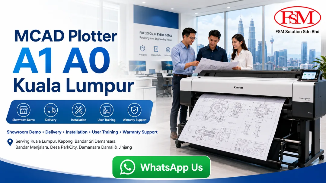 MCAD plotter A1 A0 Canon large format printer showroom in Bandar Sri Damansara Kuala Lumpur by FSM Solution Sdn Bhd for mechanical CAD drawing and engineering plan printing