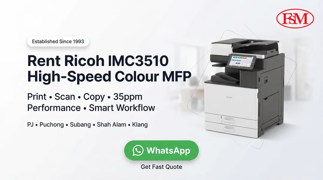 Ricoh IMC3510 Rental Petaling Jaya Subang Glenmarie Kota Damansara Puchong Klang
