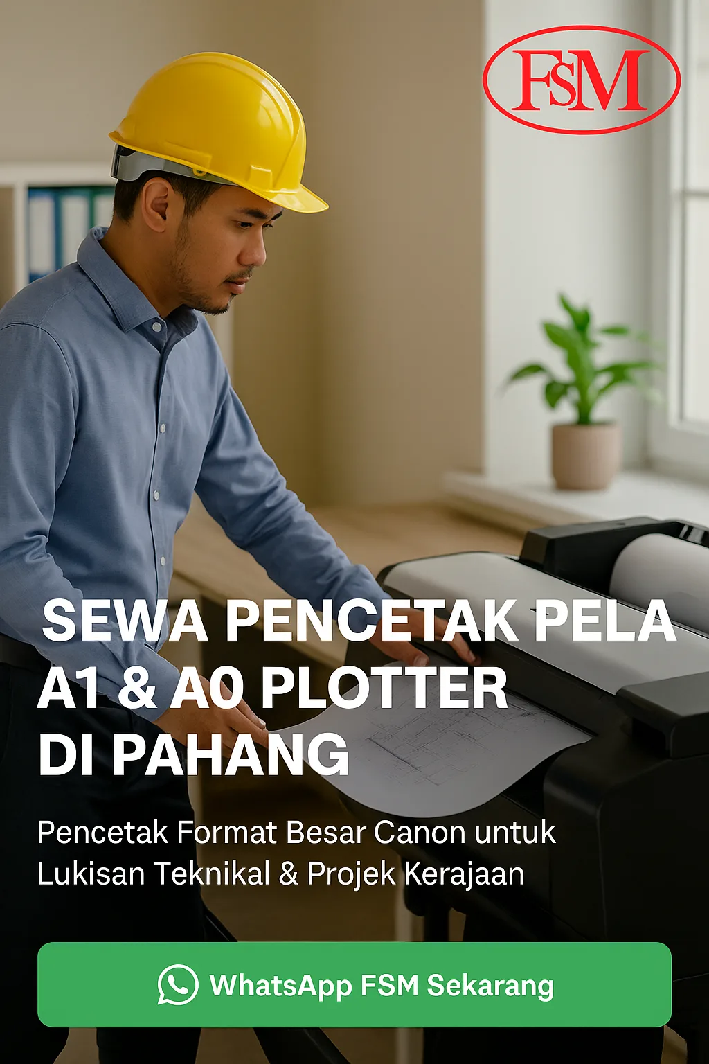 Sewa Pencetak Plotter A1 & A0 di Pahang