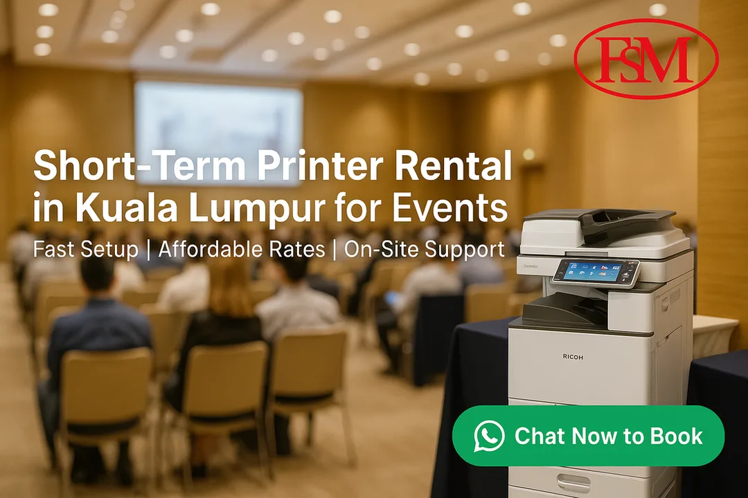 Short-Term Printer Rental in Kuala Lumpur for Events & Exhibitions